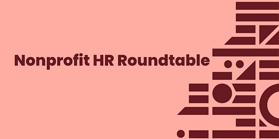 Nonprofit HR Roundtable- Accommodations with Disability Network Lakeshore